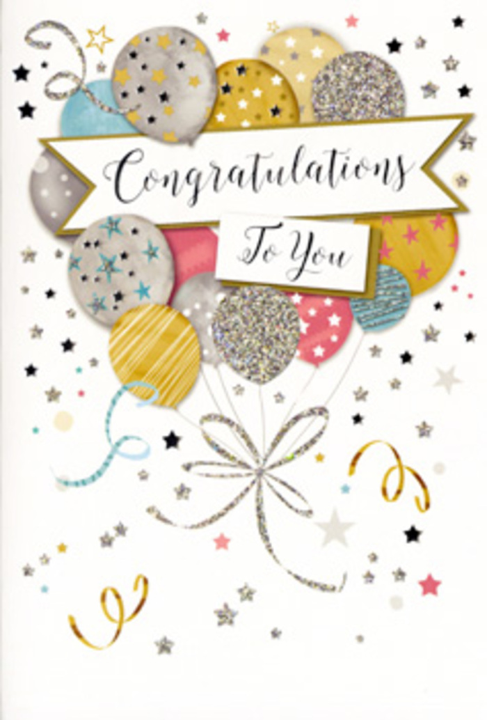 In this detailed image, a refined congratulations card is arranged so you can fully appreciate its thoughtful, celebratory artwork, the kind of design a Norbury florist might tuck beside a bouquet for a proud new graduate or someone starting a dream job. Dominating the centre is a lush bouquet of illustrated balloons, gathered closely together like a festive cluster rising above a party table. Each balloon has its own personality: some shimmer in soft gold and champagne, others glisten in cool silver and gentle sky blue, while blush pink and dove grey add a tender, contemporary touch. Fine metallic stars, stripes, and dotted patterns trail across their rounded surfaces, creating a play of light reminiscent of reflected fairy lights at an evening celebration near Norwood Grove. From the base of the cluster, slender ribbons drawn in gold and silver twist and curl downward, suggesting both movement and a sense of being anchored by heartfelt emotion. A graceful banner arcs across the centre, carrying the words Congratulations To You in flowing, ornate script that feels timeless rather than trendy. Surrounding everything, scattered stars, delicate confetti, and tiny curly streamers dance across a pale, subtly speckled background, as if a soft breeze had lifted the decorations into gentle motion. The palette is restrained yet opulent, giving the card a polished elegance that would suit occasions from professional achievements to personal milestones. As a florist accustomed to crafting arrangements for celebrations across Norbury, Thornton Heath, and nearby streets, I see this card as the paper equivalent of a chic, uplifting bouquet: full of joy, but with a calm, confident grace.